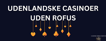 Casino Bonus uden ROFUS Rigtige Få mest muligt ud af dine spil